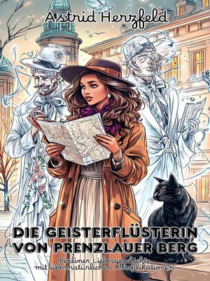 cover image of Die Geisterflüsterin von Prenzlauer Berg